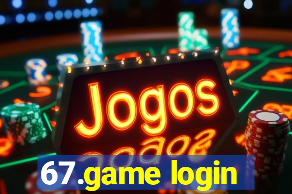 67.game login